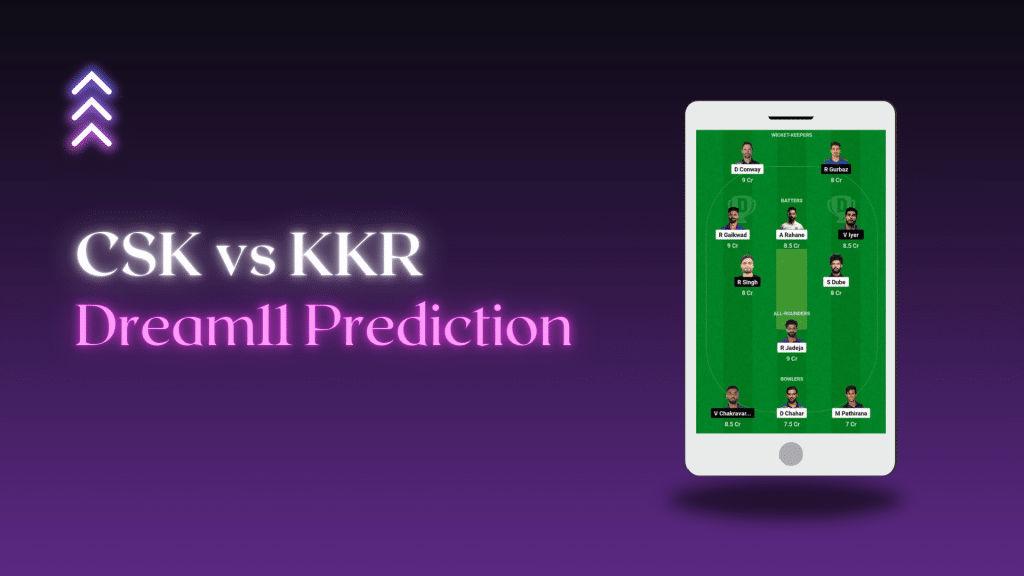 CSK vs KKR Dream 11 Prediction